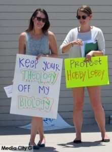 Photo: FLLewis/Media City G -- (l-f) Julia Gale and Monika Wegener protested in front of Hobby Lobby in Burbank July 5, 2014