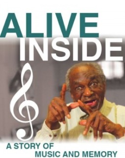 Poster for the documentary "Alive Inside" a story of music and memory